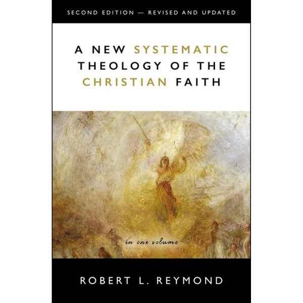 A New Systematic Theology Of The Christian Faith 2nd Edition Revised And Updated (Hardcover) Online now