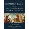 Commentary On The New Testament Use Of The Old Testament (Hardcover Paper Over Boards) Fashion