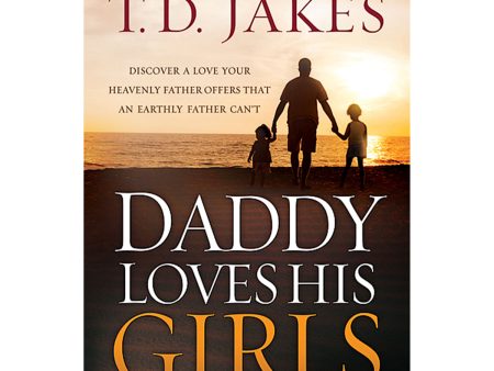 Daddy Loves His Girls (Paperback) on Sale