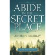 Abide In The Secret Place (Paperback) Cheap