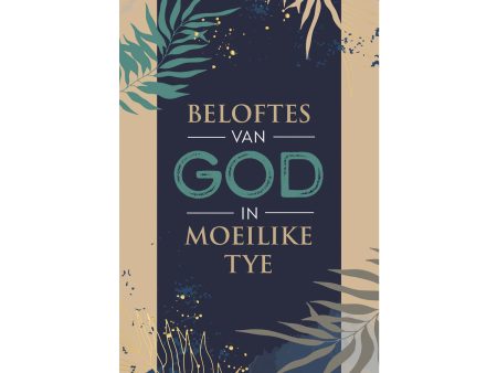 Beloftes van God In Moeilike Tye (Sagteband) on Sale