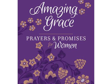 Amazing Grace: Prayers & Promises For Women (Imitation Leather) Fashion