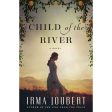 Child Of The River (Paperback) For Discount