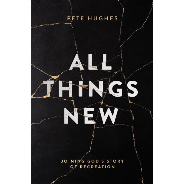 All Things New - Joining God s Story Of Re-creation (Paperback) Hot on Sale