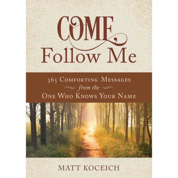 Come Follow Me 365 Life-Changing Messages For Your Heavenly Father (Paperback) Supply