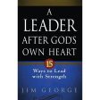 A Leader After God s Own Heart (Paperback) on Sale