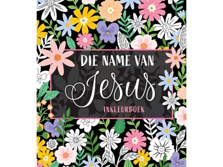 Die Name van Jesus Inkleurboek (Sagteband) For Discount