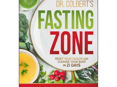 Dr Colberts Fasting Zone: Reset Your Health   Cleanse Your Body   21 Days (Hardcover) Discount