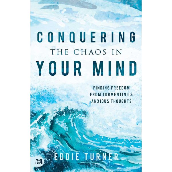 Conquering The Chaos In Your Mind: Finding Freedom From Tormenting And Anxious Thoughts (Paperback) Sale