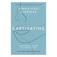 Captivating: Unveiling The Mystery Of A Woman s Soul An Expanded Edition (Paperback) For Discount