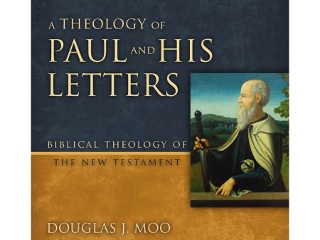 A Theology Of Paul And His Letters (Biblical Theology Of The New Testament Series)(Hardcover) Discount