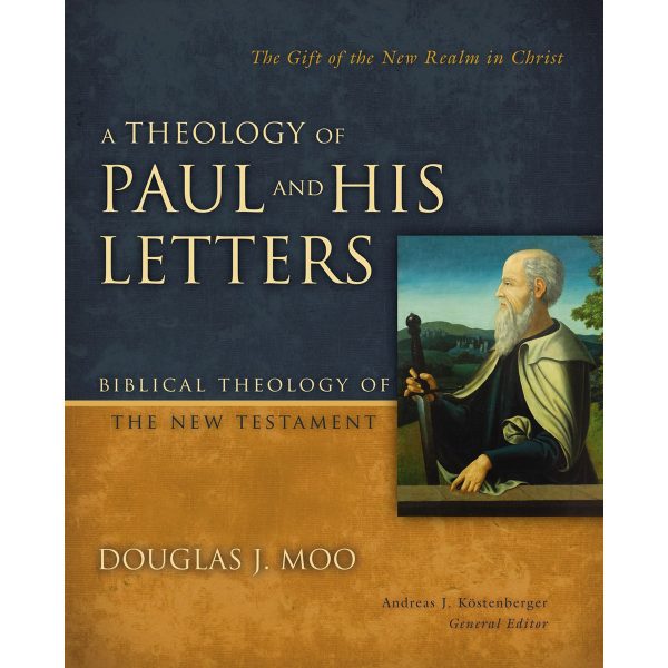 A Theology Of Paul And His Letters (Biblical Theology Of The New Testament Series)(Hardcover) Discount