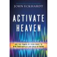 Activate Heaven: Use The Power Of Your Voice To Win Your Battles And Walk In Favor (Paperback) For Sale