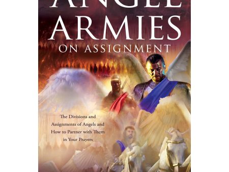 Angel Armies On Assignment (Paperback) Sale