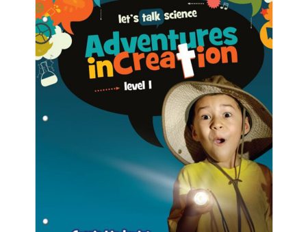 Adventures In Creation Level 1 (Let s Talk Science)(Paperback) Online now