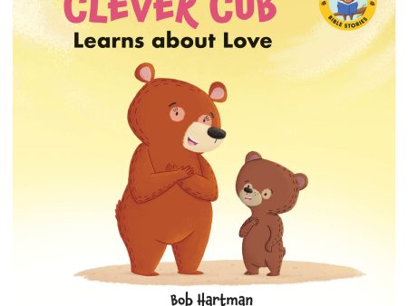 Clever Cub Learns About Love (Paperback) Supply