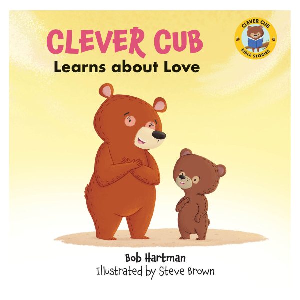 Clever Cub Learns About Love (Paperback) Supply