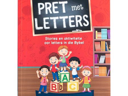 Pret Met Letters: Stories En Aktiwiteite Oor Letters In Die Bybel (Sagteband) For Cheap