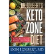 Dr Colbert s Keto Zone Diet (Hardcover) Hot on Sale