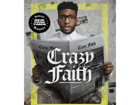 Crazy Faith: It s Only Crazy Until It Happens (Paperback) on Sale