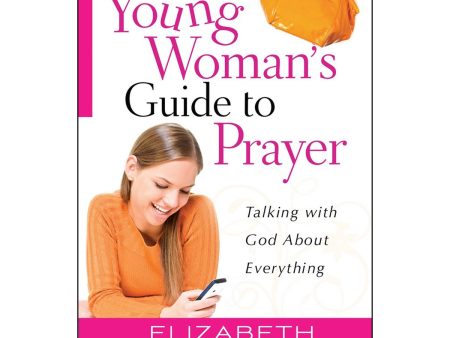 A Young Woman s Guide To Prayer (Paperback) For Cheap