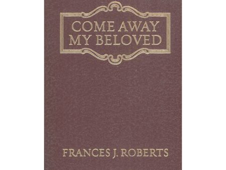 Come Away My Beloved, Classic Edition (Paperback) Fashion