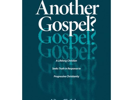 Another Gospel? (Paperback) For Sale