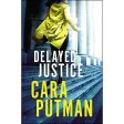 Delayed Justice (Paperback) Online now