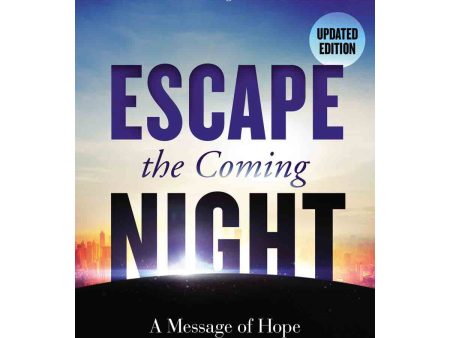 Escape The Coming Night (Paperback) For Discount