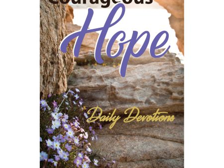 Courageous Hope (Paperback) Online Sale