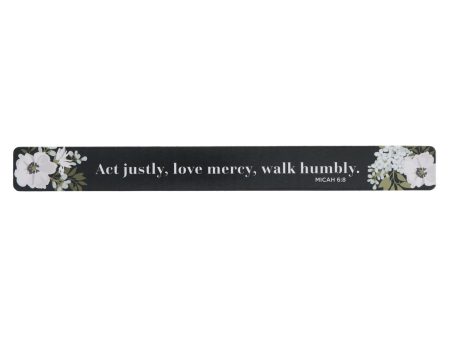 Act Justly, Love Mercy, Walk Humbly Magnetic Strip Online Sale