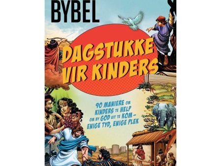 Die Aksie-Bybel Dagstukke vir Kinders: 90 Maniere om Kinders te Help om by God Uit te Kom SB For Discount