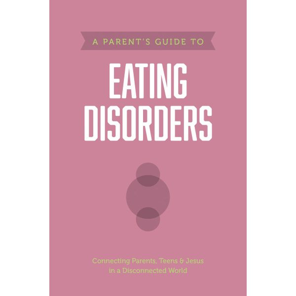 A Parents Guide To Eating Disorders (Axis)(Paperback) Fashion