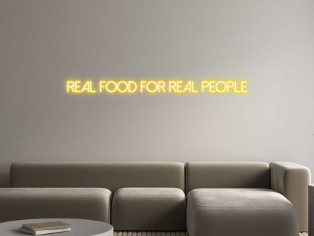 Custom Neon: Real food for... For Cheap