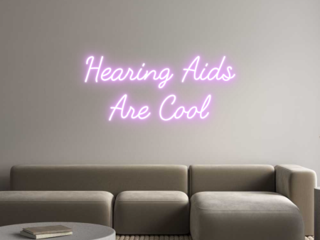 Custom Neon Sign Hearing Aids
... on Sale