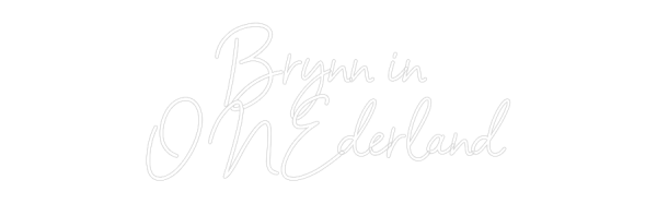 Custom Neon Sign Brynn in 
ON... Discount