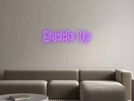 Custom Neon: Buckle Up Sale