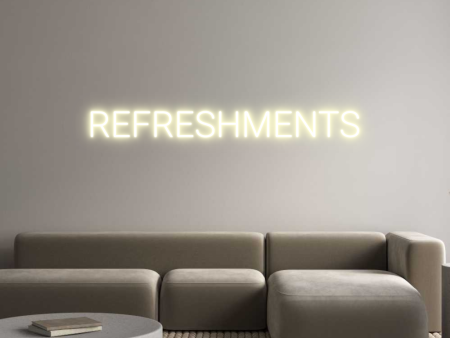 Custom Neon Sign REFRESHMENTS Online Sale