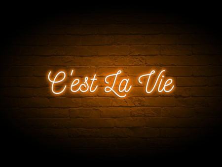 C EST LA VIE NEON SIGN Cheap