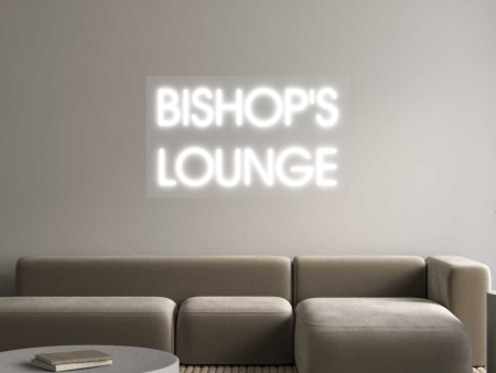 Custom Neon: BISHOP S
LOU... Online Hot Sale