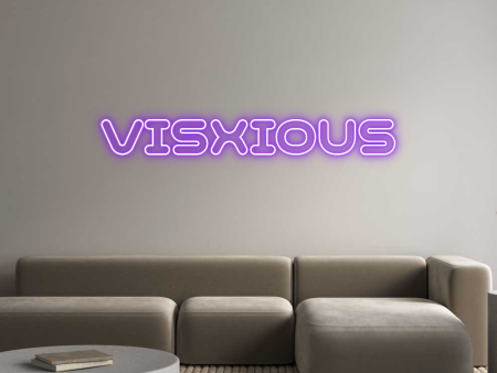 Custom Neon: Visxious For Discount