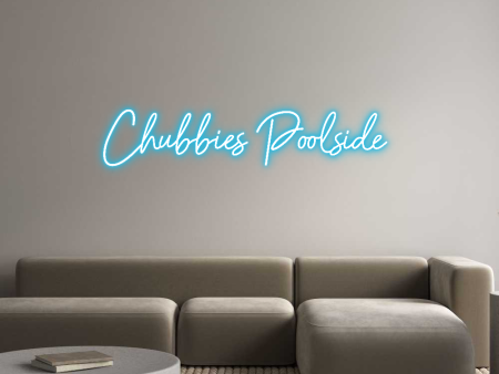 Custom Neon: Chubbies Pool... on Sale